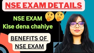 Benefits of NSE EXAM Who can give NSE EXAM NSEBIAPT NSEA NSE SYLLABUS [upl. by Saimerej]