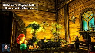 Guild Wars 2 Speed Build  Homestead Bath Space [upl. by Oflodur]