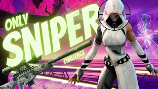 FORTNITE only Sniper Challenge [upl. by Ellenig447]