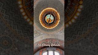 LA’s Hidden Gems Central Library Rotunda  Walking LA [upl. by Nerua]