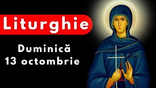 Sfânta Liturghie de Duminică 13 octombrie [upl. by Faline]