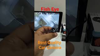 Fish Eye Car Rear view camera Best Quality Camera carcamera youtubeshorts viralvideo [upl. by Barri]