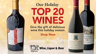 Wegmans Holiday Top 20 Wine [upl. by Ahsino]