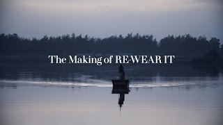 World Recycle Week – The Making of Rewear It [upl. by Aled]