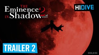 The Eminence in Shadow 2nd Season Trailer 2  HIDIVE [upl. by Eidoc]