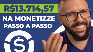 MONETIZZE PARA INICIANTES passo a passo para ganhar R832580 por mês na monetizze [upl. by Beverlie]