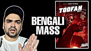 TOOFAN BENGALI MOVIE TRAILER REACTION [upl. by Haskel]