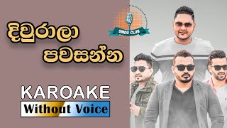 Diurala Pawasanna Cover Version Karoake Without Voice  Centigradz  Sinhala Karaoke Songs [upl. by Lateehs751]