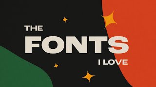 🔥 My Favourite Fonts for Graphic Design Tried Tested and Loved [upl. by Ahsinawt]