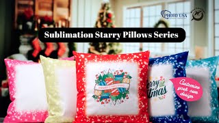 Custom Starry Pillows Add Festive Cheer to Your Home with Sublimation for Christmas Decor amp Gifts [upl. by Buehrer485]