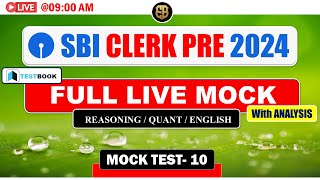 LIVE SBI CLERK Pre FULL MOCK 10  TESTBOOK  BANKING  edubankers [upl. by Rramel]