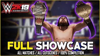 WWE 2K19  FULL Daniel Bryan 2K Showcase Walkthrough All Matches Cutscenes 100 completion [upl. by Eedna]