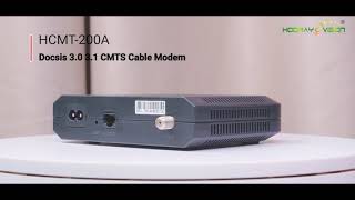 HCMT 200A Docsis 3 0 3 1 CMTS Cable Modem [upl. by Nolita]