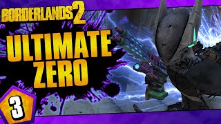 Borderlands 2  Ultimate Zero Road To OP10  Day 3 [upl. by Nani]