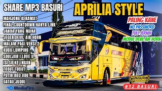 SHARE 🤤 MP3 BASURI APRILIA STYLE TERBARU 2024 ‼️ MP3 BASURI BUSSID TERBAIK BUKAN KODENAME [upl. by Llatsyrc451]