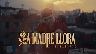 MHTRESUNO  LA MADRE LLORA VIDEO OFICIAL [upl. by Faythe]