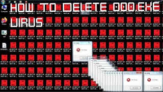 How To Delete 000 exe Virus [upl. by Eceinert18]