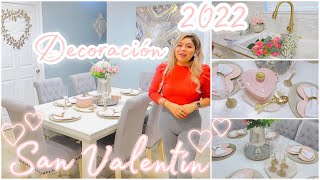 DECORACIÓN DE MI COMEDOR 💖 SAN VALENTÍN 2022 IDEAS PARA DECORAR VALENTINE´S DAY DECOR [upl. by Blalock]