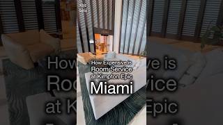 HOW EXPENSIVE IS ROOM SERVICE AT A 4STAR MIAMI HOTEL KIMPTON EPIC MIAMI travel hotel Kimpton [upl. by Sula]