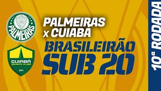 PALMEIRAS x CUIABÁ Brasileirão Sub20 onde assistir ao vivo escalações histórico [upl. by Ihn]