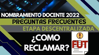 🔴📚CONCURSO DE NOMBRAMIENTO 2022 ¿COMO RECLAMAR Y CUANDO [upl. by Allehc339]