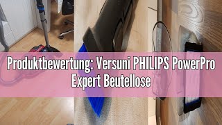 Produktbewertung Versuni PHILIPS PowerPro Expert Beutelloser Staubsauger – 900WStaubsauger mit Al [upl. by Elfrieda]