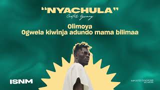 10 Coster Ojwang NYACHULA lyric video [upl. by Douglass]