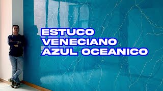 Estuco veneciano Azul Oceanico [upl. by Llemmart]