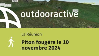 Piton fougère le 10 novembre 2024 [upl. by Amias]