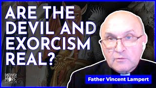 Exorcist Father Vincent Lampert Exorcism And Mental Illness Explained  Discover More 127 [upl. by Ahsienroc]