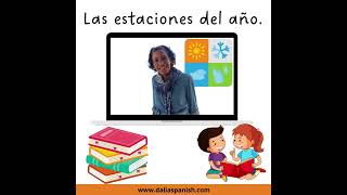 Las estaciones y meses del año Spanish Lessons for Kids [upl. by Willem]