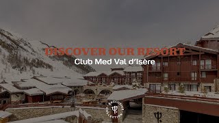 Discover the new Club Med Val dIsère in winter  France [upl. by Irra]