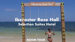 Iberostar Rose Hall Selection Suites Room Tour  Montego Bay Jamaica [upl. by Ares]