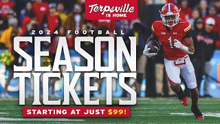 Maryland Football  2024 Season Tickets  Terpsville Is Home [upl. by Darla]