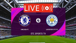 🔴CHELSEA VS LEICESTER CITY LIVE STREAM ENGLISH PREMIER LEAGUE  EPL LIVE FULL MATCH TODAY [upl. by Johanan]