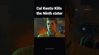 Cal Kestis Kills The Ninth sister in a Shocking way [upl. by Read]