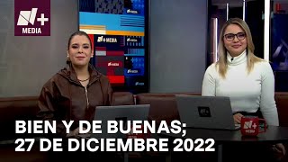 Bien y de Buenas  Programa Completo 27 de diciembre de 2022 [upl. by Leclair]