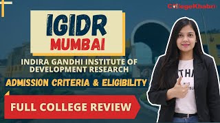 Indira Gandhi Institute of Development Research IGIDR Mumbai  Admission  Courses amp Fee  Placement [upl. by Vevina]