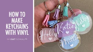 ACRYLIC KEYCHAIN TUTORIAL CRICUT  How to make keychains with Cricut from start to finish [upl. by Clyte605]