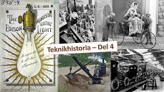 Teknikhistoria  Den sena industrialiseringen [upl. by Aynatan732]