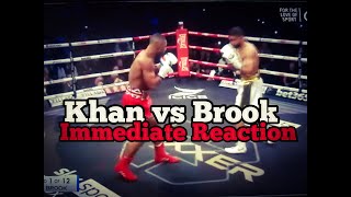 Amir Khan vs Kell Brook immediate fight reaction [upl. by Ynnelg]