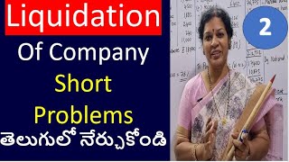 2 Liquidation Of Company  Short Problems from Corporate Accounting Subject in Telugu [upl. by Anaoj]