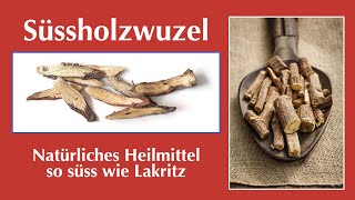 Süssholzwurzel  Natürliches Heilmittel so süss wie Lakritz [upl. by Lyrrad28]