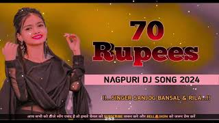 70 RUPEES  new nagpuri song 2024 instagram viral song Singer sanjog bansal [upl. by Hsirehc]