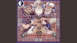 Hashirim asher lishlomo The Songs of Solomon  No 14 Baruch haba bshem Adonai [upl. by Martainn]