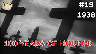 100 YEARS OF HORROR 19 Jaccuse 1938 [upl. by Hertzog]