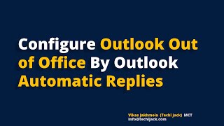 How to Setup Outlook Out of Office  Outlook Automatic Reply [upl. by Ibrek60]