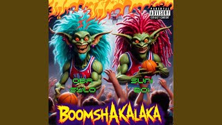 BOOMSHAKALAKA feat OBA SYLO [upl. by Antonio]