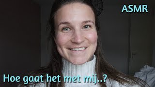 ASMR update video hoe gaat het met mij en waarom was ik afwezig ❤️ ★ things2ASMR [upl. by Kelley]