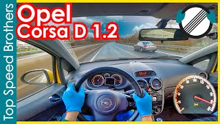 Opel Corsa D 12 ecoFLEX 2010 AUTOBAHN POV TOP SPEED 🚀 [upl. by Ginelle]